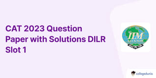 CAT 2023 Slot 1 Question Paper DILR: Download Question Paper PDF with Answer Key and Solutions